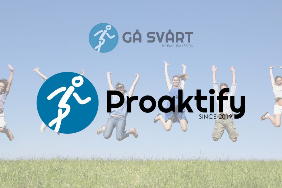 Gå Svårt byter namn till Proaktify